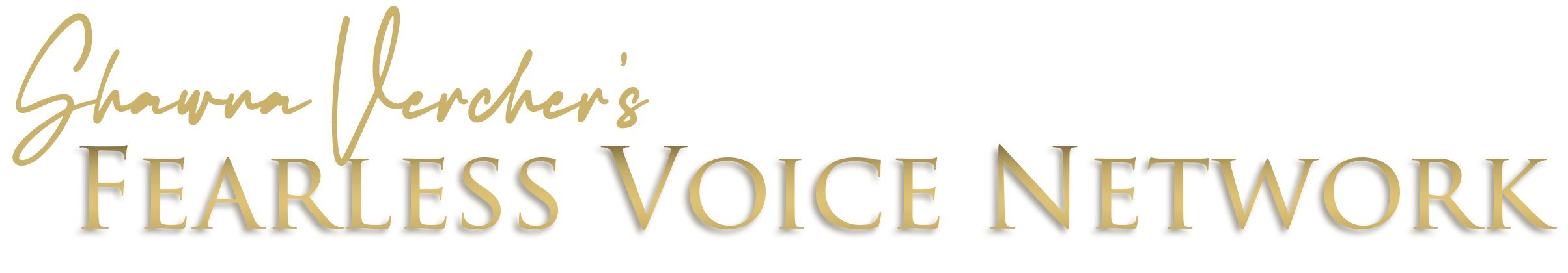 Shawna Vercher's Fearless Voice Network